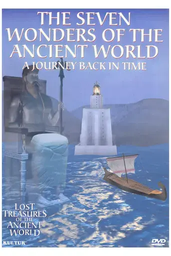 Lost Treasures of the Ancient World: The Seven Wonders of the Ancient World