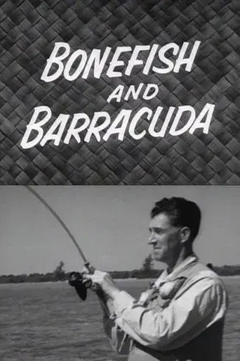Bonefish and Barracuda