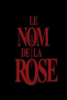 Le Nom de la Rose : Le Documentaire