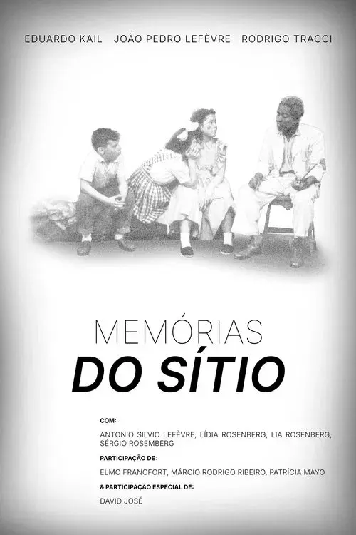 Memories of the Sítio